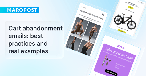 Cart abandonment emails: best practices and real examples